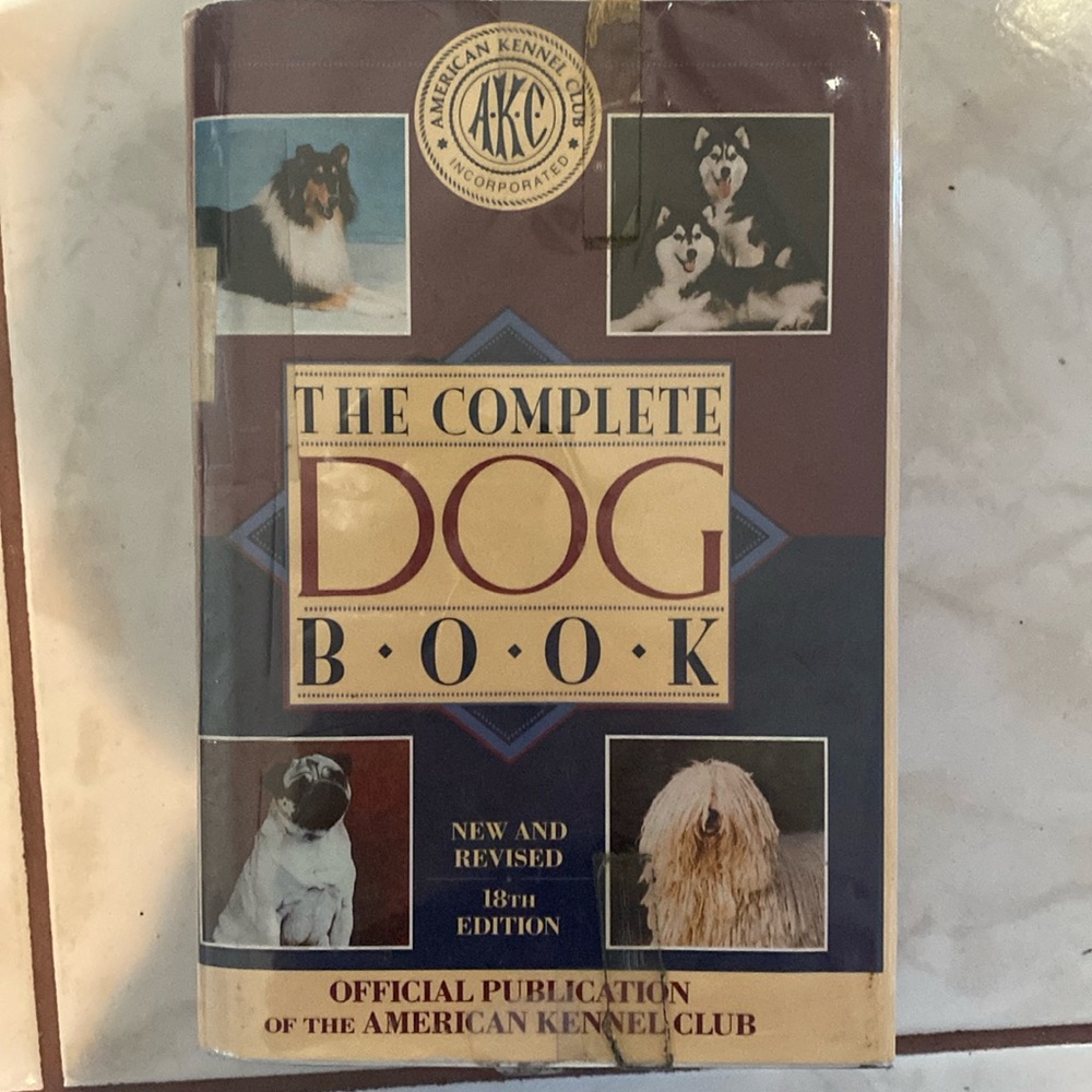 “The Complete Dog Book,” Hardcover with Dust Jacket plus Plastic Wrap